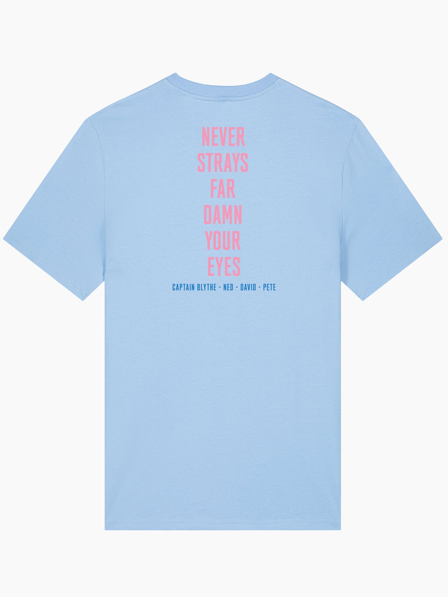 Never Strays Far NSF "Damn Your Eyes" T-shirt