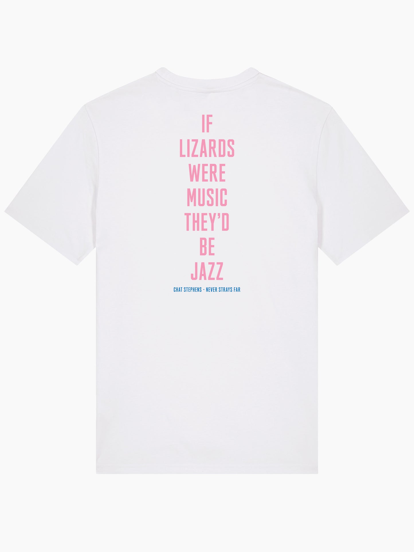 Never Strays Far NSF "If Lizards Were Music" T-shirt