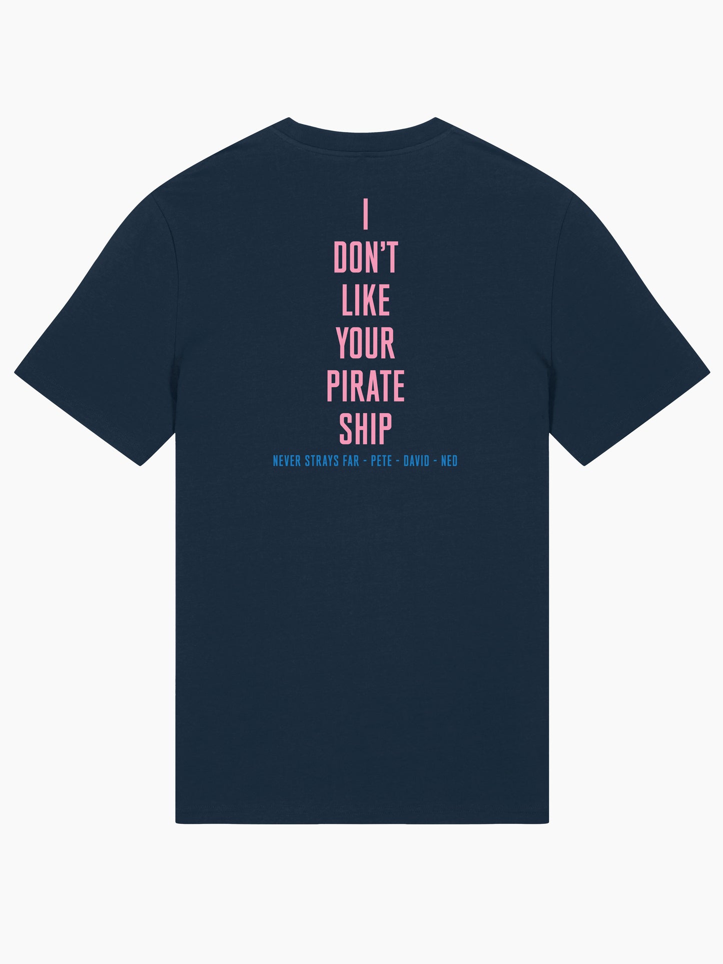 Never Strays Far NSF "Pirate Ship" T-shirt